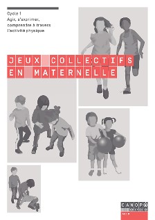 Jeux collectifs en maternelle