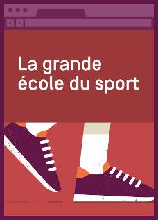 La grande école du sport