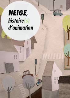 Neige, histoire(s) d'animation