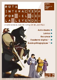 Ruta interactiva por « El Cid la leyenda »