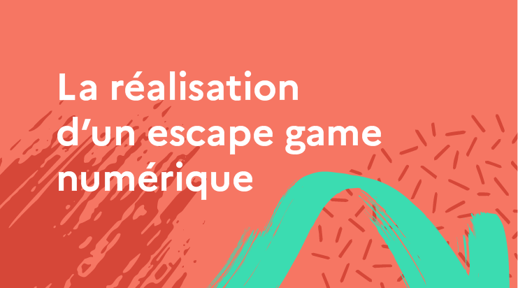 Escape Game Pédagogique : des simulations engageantes et efficaces